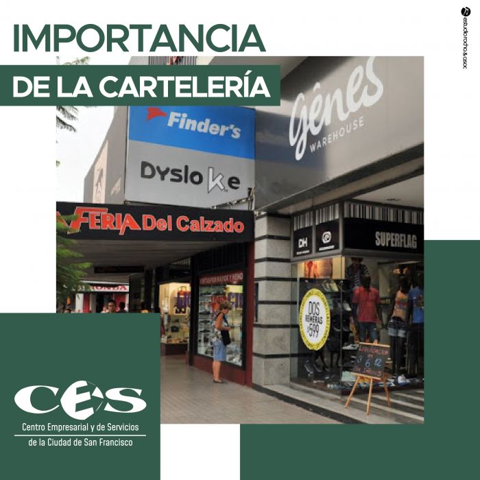 ¿Qué importancia tiene la cartelería de un comercio?